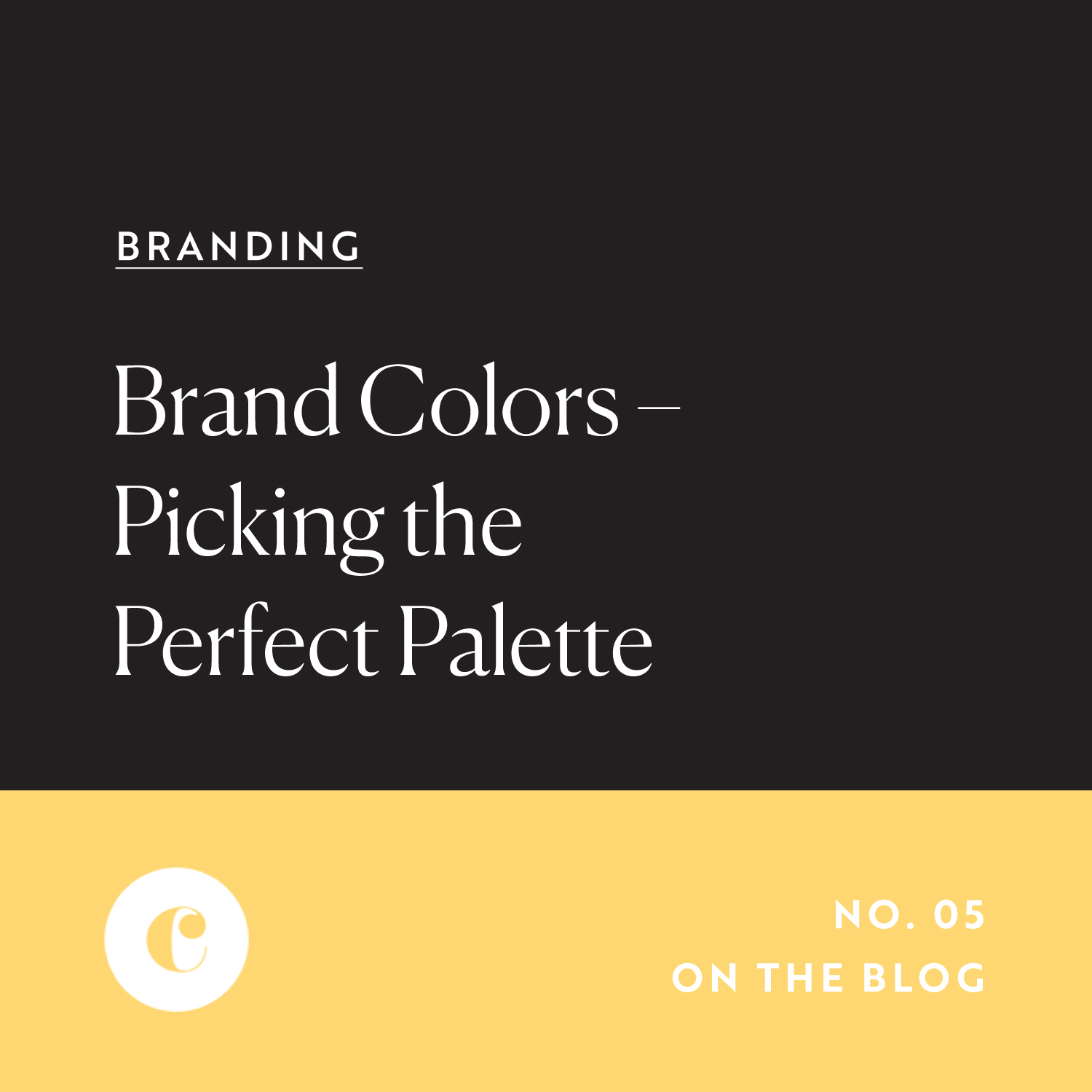 Branding: Pick the perfect color palette